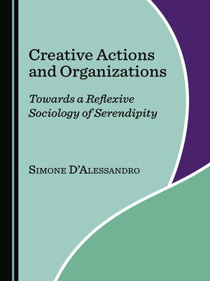 cover image of Creative Actions and Organizations